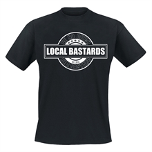 Local Bastards - Be a Bastard, T-Shirt